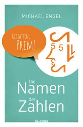 Engel | Die Namen der Zahlen | Buch | 978-3-7306-0508-0 | sack.de