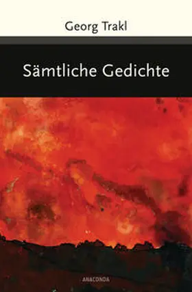 Trakl |  Georg Trakl - Sämtliche Gedichte | Buch |  Sack Fachmedien