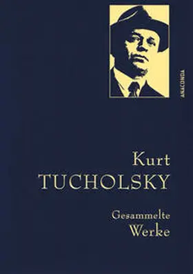 Tucholsky / Landgraf |  Kurt Tucholsky - Gesammelte Werke | Buch |  Sack Fachmedien