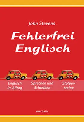 Stevens |  Fehlerfrei Englisch - Das Übungsbuch | Buch |  Sack Fachmedien