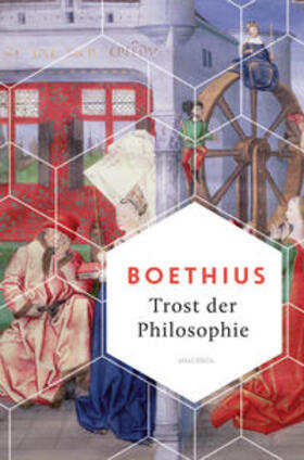Boethius |  Trost der Philosophie | Buch |  Sack Fachmedien