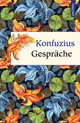 Konfuzius / Wilhelm |  Konfuzius Gespräche | Buch |  Sack Fachmedien