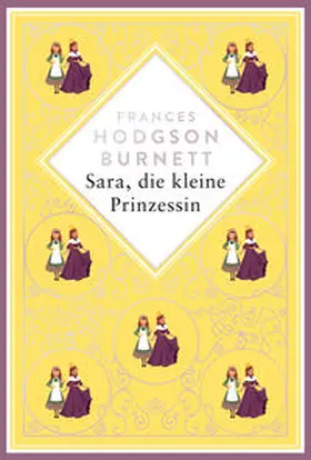 Burnett |  Burnett - Sara, die kleine Prinzessin | Buch |  Sack Fachmedien