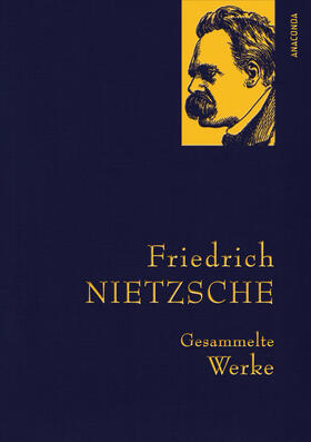 Nietzsche |  Nietzsche,F.,Gesammelte Werke | eBook | Sack Fachmedien