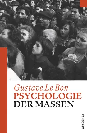 Le Bon |  Psychologie der Massen | eBook | Sack Fachmedien