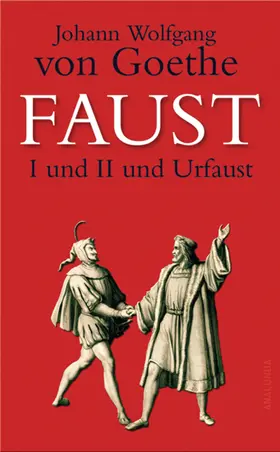 Goethe |  Faust I und II und Urfaust | eBook | Sack Fachmedien