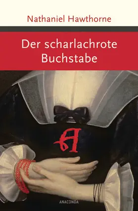 Hawthorne |  Der scharlachrote Buchstabe | eBook | Sack Fachmedien