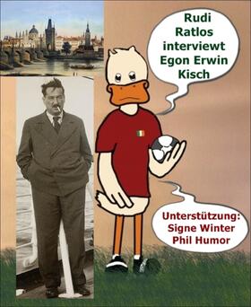 Humor / Winter |  Rudi Ratlos interviewt Egon Erwin Kisch | eBook | Sack Fachmedien