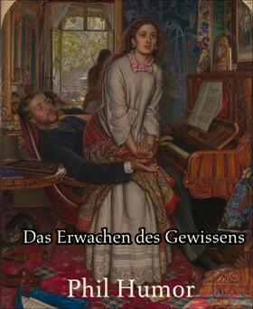 Humor | Das Erwachen des Gewissens | E-Book | sack.de