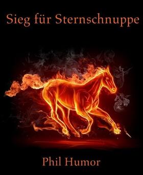 Humor | Sieg für Sternschnuppe | E-Book | sack.de