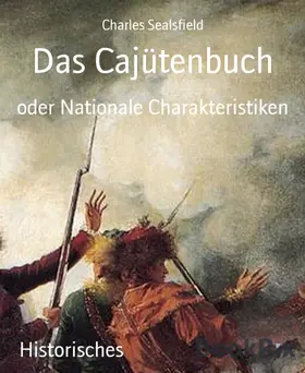 Sealsfield |  Das Cajütenbuch | eBook | Sack Fachmedien