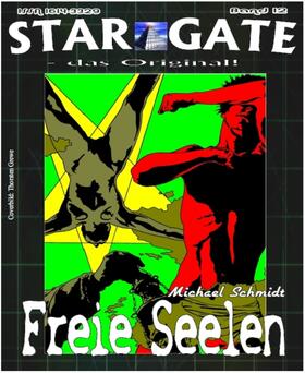 Schmidt |  STAR GATE 012: Freie Seelen | eBook | Sack Fachmedien