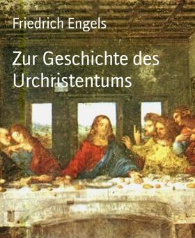 Engels |  Zur Geschichte des Urchristentums | eBook | Sack Fachmedien