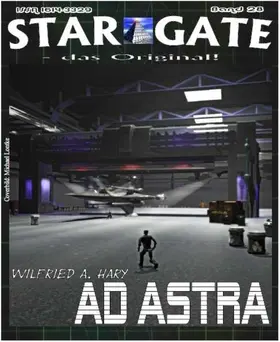 A. Hary |  STAR GATE 028: AD ASTRA | eBook | Sack Fachmedien