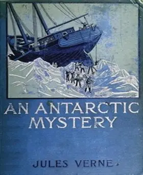 Verne / Hoey |  An Antarctic Mystery (Illustrated) | eBook | Sack Fachmedien