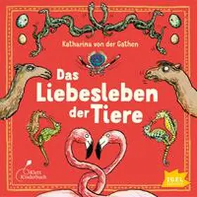 Gathen |  Das Liebesleben der Tiere | Sonstiges |  Sack Fachmedien