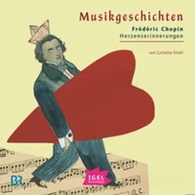 Ferstl |  Musikgeschichten. Frédéric Chopin | Sonstiges |  Sack Fachmedien