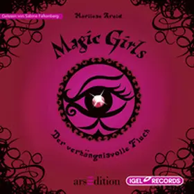 Arold |  Magic Girls 1. Der verhängnisvolle Fluch | Sonstiges |  Sack Fachmedien