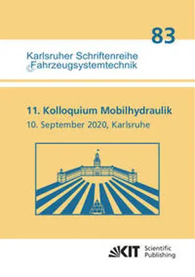 Geimer / Synek |  11. Kolloquium Mobilhydraulik : Karlsruhe, 10. September 2020 | Buch |  Sack Fachmedien