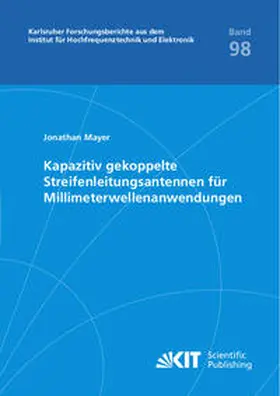 Mayer | Kapazitiv gekoppelte Streifenleitungsantennen für Millimeterwellenanwendungen | Buch | 978-3-7315-1111-3 | sack.de