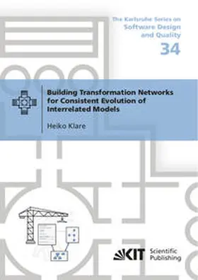 Klare |  Building Transformation Networks for Consistent Evolution of Interrelated Models | Buch |  Sack Fachmedien