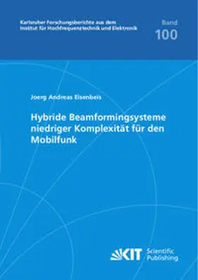 Eisenbeis |  Hybride Beamformingsysteme niedriger Komplexität für den Mobilfunk | Buch |  Sack Fachmedien