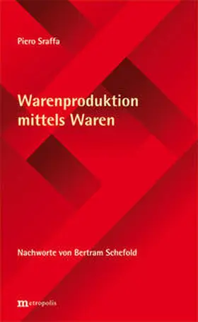 Sraffa |  Warenproduktion mittels Waren | Buch |  Sack Fachmedien