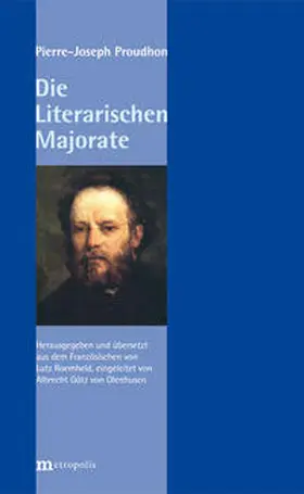 Proudhon / Roemheld |  Die Literarischen Majorate | Buch |  Sack Fachmedien