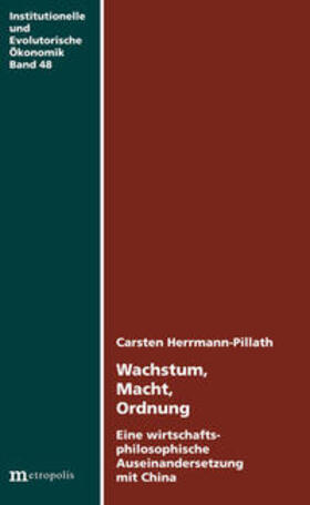 Herrmann-Pillath |  Wachstum, Macht und Ordnung | Buch |  Sack Fachmedien