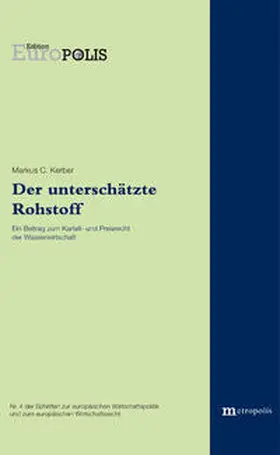 Kerber |  Der unterschätzte Rohstoff | Buch |  Sack Fachmedien