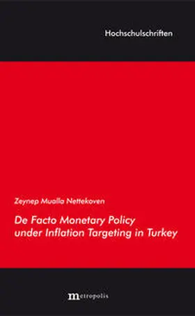 Nettekoven |  De Facto Monetary Policy under Inflation Targeting in Turkey | Buch |  Sack Fachmedien