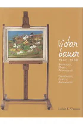 Neumann | Victor Bauer (1902-1959) - Surrealist, Maler, Antifaschist / Victor Bauer (1902-1959) - Surréaliste, Peintre, Antifasciste | Buch | 978-3-7316-1330-5 | sack.de