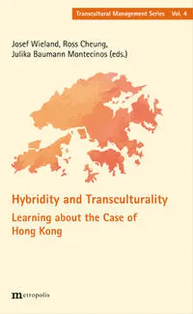 Wieland / Cheung / Baumann Montecinos |  Hybridity and Transculturality | Buch |  Sack Fachmedien