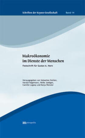 Dullien / Hagemann / Joebges |  Makroökonomie im Dienste der Menschen | Buch |  Sack Fachmedien
