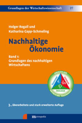 Rogall / Gapp-Schmeling |  Nachhaltige Ökonomie 01 | Buch |  Sack Fachmedien