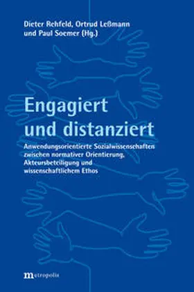 Rehfeld / Leßmann / Soemer |  Engagiert und distanziert | Buch |  Sack Fachmedien