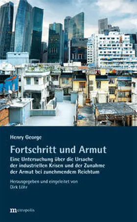 George / Löhr | Fortschritt und Armut | Buch | 978-3-7316-1540-8 | sack.de