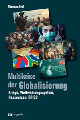 Ertl |  Multikrise der Globalisierung | Buch |  Sack Fachmedien