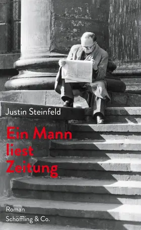 Steinfeld / Weinke |  Ein Mann liest Zeitung | eBook | Sack Fachmedien