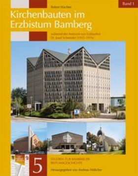 Wachter / Hölscher |  Kirchenbauten im Erzbistum Bamberg | Buch |  Sack Fachmedien