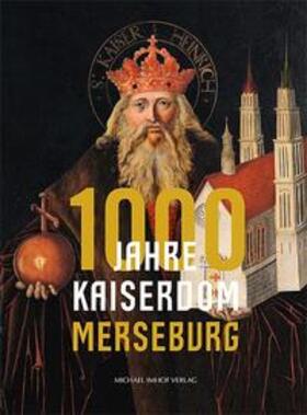 Cottin / Kunde / Filip |  1000 Jahre Kaiserdom Merseburg | Buch |  Sack Fachmedien