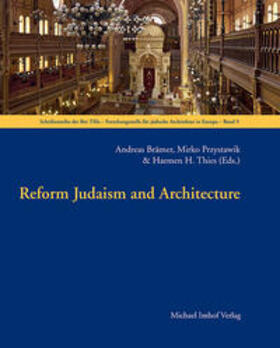 Brämer / Thies / Przystawik |  Reform Judaism and Architecture | Buch |  Sack Fachmedien