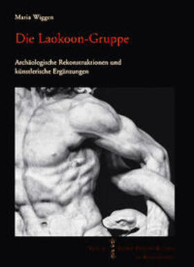 Wiggen |  Die Laokoon-Gruppe | Buch |  Sack Fachmedien