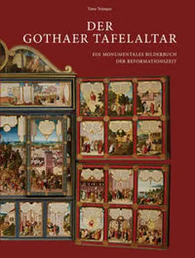 Trümper / Stiftung Schloss Friedenstein Gotha |  Der Gothaer Tafelaltar | Buch |  Sack Fachmedien