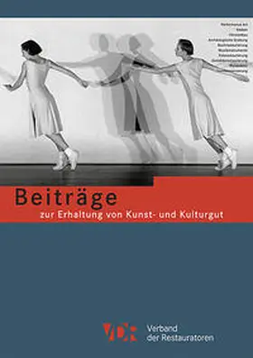 Verband der Restauratoren (VDR) e. V. |  Beiträge zur Erhaltung von Kunst- und Kulturgut Heft 2/2017 | Buch |  Sack Fachmedien