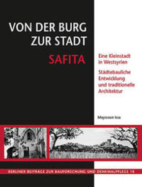 Issa |  Issa, M: Von der Burg zur Stadt Safita | Buch |  Sack Fachmedien