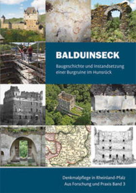 Generaldirektion Kulturelles Erbe Rheinland-Pfalz, Direktion Landesdenkmalpflege |  Balduinseck | Buch |  Sack Fachmedien