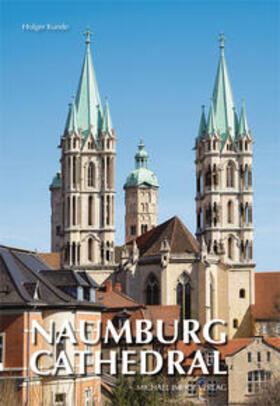 Kunde |  Naumburg Cathedral | Buch |  Sack Fachmedien