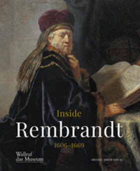Sevcik / Ševcík |  Inside Rembrandt 1606-1669 | Buch |  Sack Fachmedien