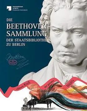 Heinze / Rebmann / Tanneberger |  Die Beethoven-Sammlung der Staatsbibliothek zu Berlin | Buch |  Sack Fachmedien